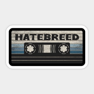 Hatebreed Mix Tape Sticker